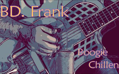 BD. Frank – Boogie Chillen (cover)