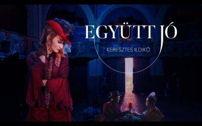 Keresztes Ildikó – Együtt jó