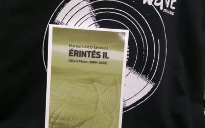 Marton László Távolodó: Érintés II. – World Music 2000 – 2020