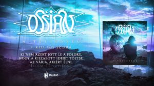 Ossian – Lassan ébredő