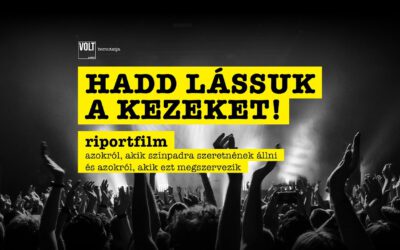 Riportfilm azokról, akik színpadra szeretnének állni és azokról, akik ezt megszervezik