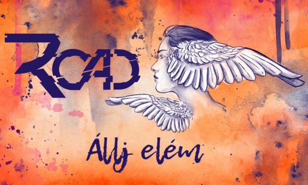 ROAD – ÁLLJ ELÉM