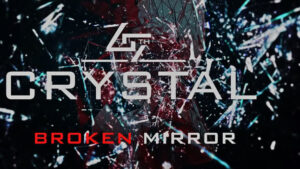 Seventh Crystal – Broken Mirror