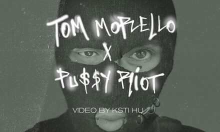 Tom Morello & Pussy Riot – Weather Strike