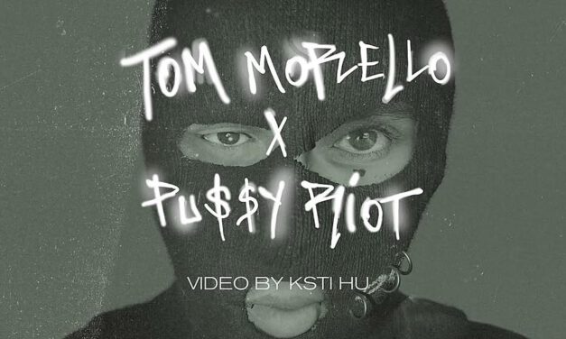 Tom Morello & Pussy Riot – Weather Strike