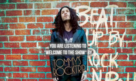 Tommy’s RockTrip – Welcome To The Show