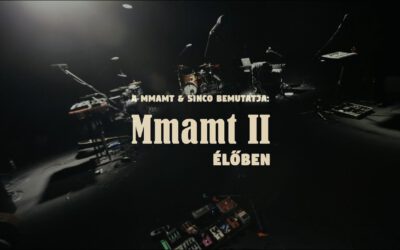 Mmamt II – ÉLŐBEN