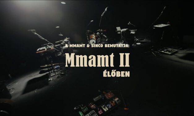 Mmamt II – ÉLŐBEN