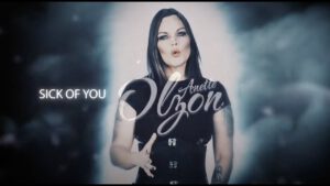 Anette Olzon – Sick Of You