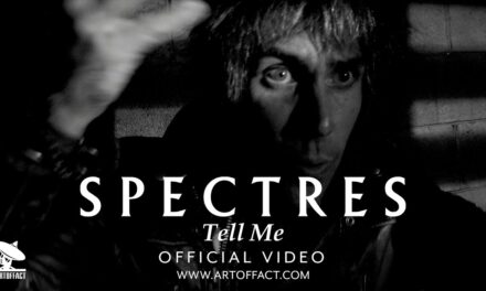 SPECTRES – Tell Me