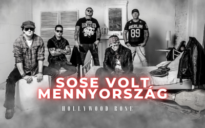 A Hollywood Rose új klipjéről beszél a magyar zenészvilág