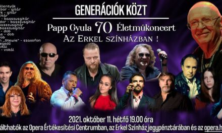 Papp Gyula 70 Életmű – Generációk közt 1. rész