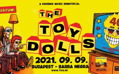 The Toy Dolls (UK) – 40th Anniversary Tour