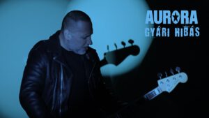 Aurora – Gyári hibás