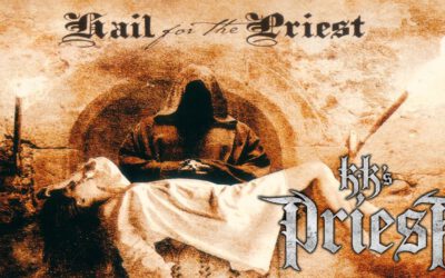 KK’s Priest – Hail for the Priest