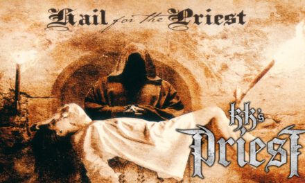 KK’s Priest – Hail for the Priest