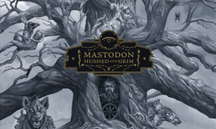 Mastodon: Hushed and Grim (Reprise, 2021)