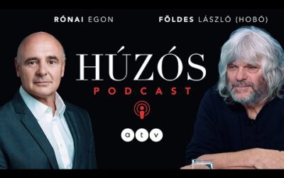 Húzós podcast – Földes László Hobo