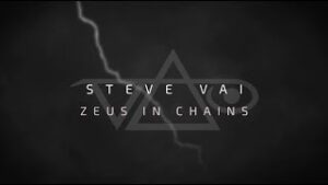 Steve Vai – Zeus In Chains (Official Visualizer)