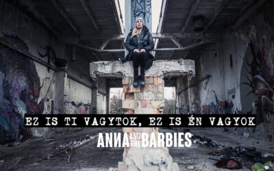 Anna And The Barbies – Ez is ti vagytok, ez is én vagyok