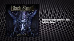Black Swan (Robin McAuley, Reb Beach, Jeff Pilson, Matt Starr) – Generation Mind