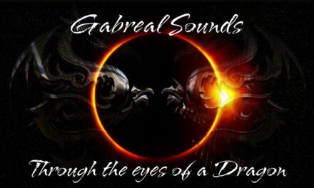 Gabreal Sounds – Through the eyes of a Dragon