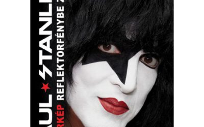 PAUL STANLEY KÖNYV – TÜKÖRKÉP REFLEKTORFÉNYBE ZÁRVA