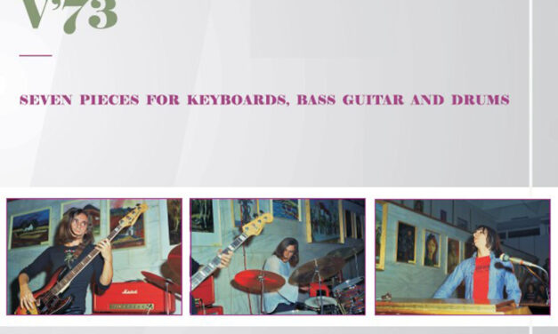V’73:  Seven Pieces for Keyboards, Bass Guitar and Drums LP