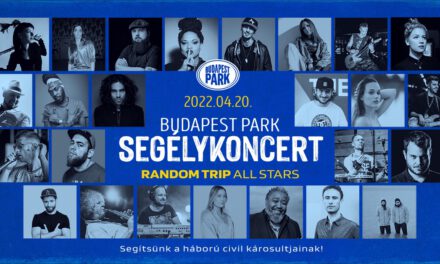 Április 20-ra segélykoncertet szervez a Budapest Park