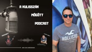 Kulisszák mögött, Podcast 45.