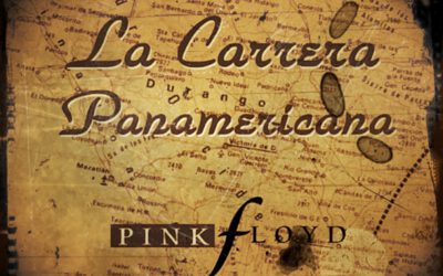Pink Floyd – 30 éve jelent meg a La Carrera Panamericana
