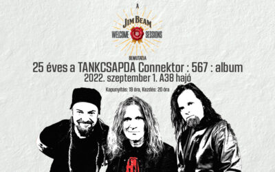 TANKCSAPDA: Connektor:567: – 25 éves Jubileumi koncert