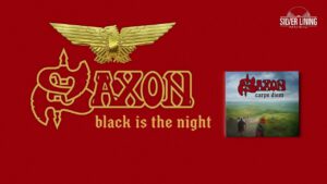 Saxon – Black Is The Night