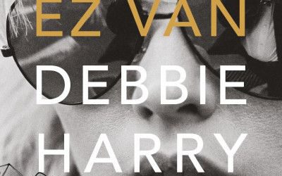 Debbie Harry: Ez van