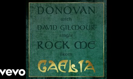 Donovan, David Gilmour – Rock Me