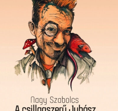 Nagy Szabolcs: A csillagszerű Juhász
