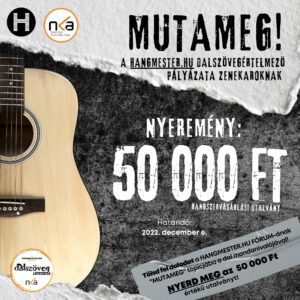 50 000 Ft-os NYEREMÉNY a saját DALODÉRT!