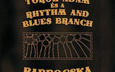 Török Ádám és a Rhythm And Blues Branch: Rabbocska