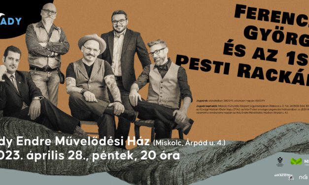 Ferenczi György és az 1ső Pesti Rackák koncert