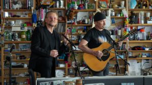 Bono and The Edge – Tiny Desk Concert