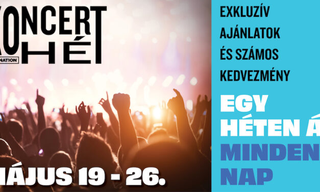A LIVE NATION ISMÉT MEGHIRDETI KONCERT HÉT AKCIÓJÁT