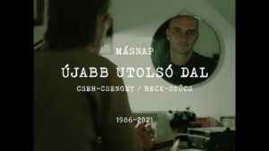 MÁSNAP – Újabb utolsó dal
