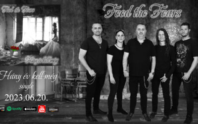 FEED THE FEARS – Hány év kell még