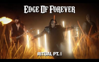Edge Of Forever – Ritual Pt. I – Official Music Video