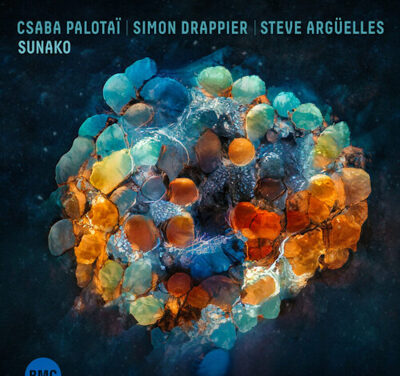 Csaba Palotai – Simon Drappier – Steve Argüelles: Sunako