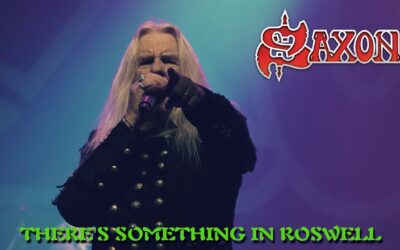 SAXON – There’s Something In Roswell
