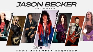 „Some Assembly Required”, by Jason Becker & Friends