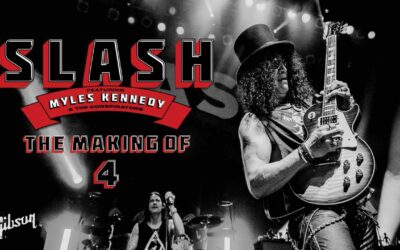 Slash – The Making of 4 + EXCLUSIVE Live Performances – Gibson Films