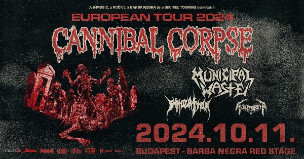 Októberben jön a CANNIBAL CORPSE a Barbába!