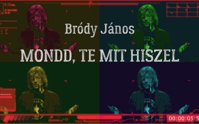 Bródy János – Mondd, te mit hiszel (hivatalos videó – 2024.)